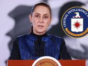 Sheinbaum confirma que hay personal de la CIA en méxico